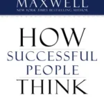 how successful people think